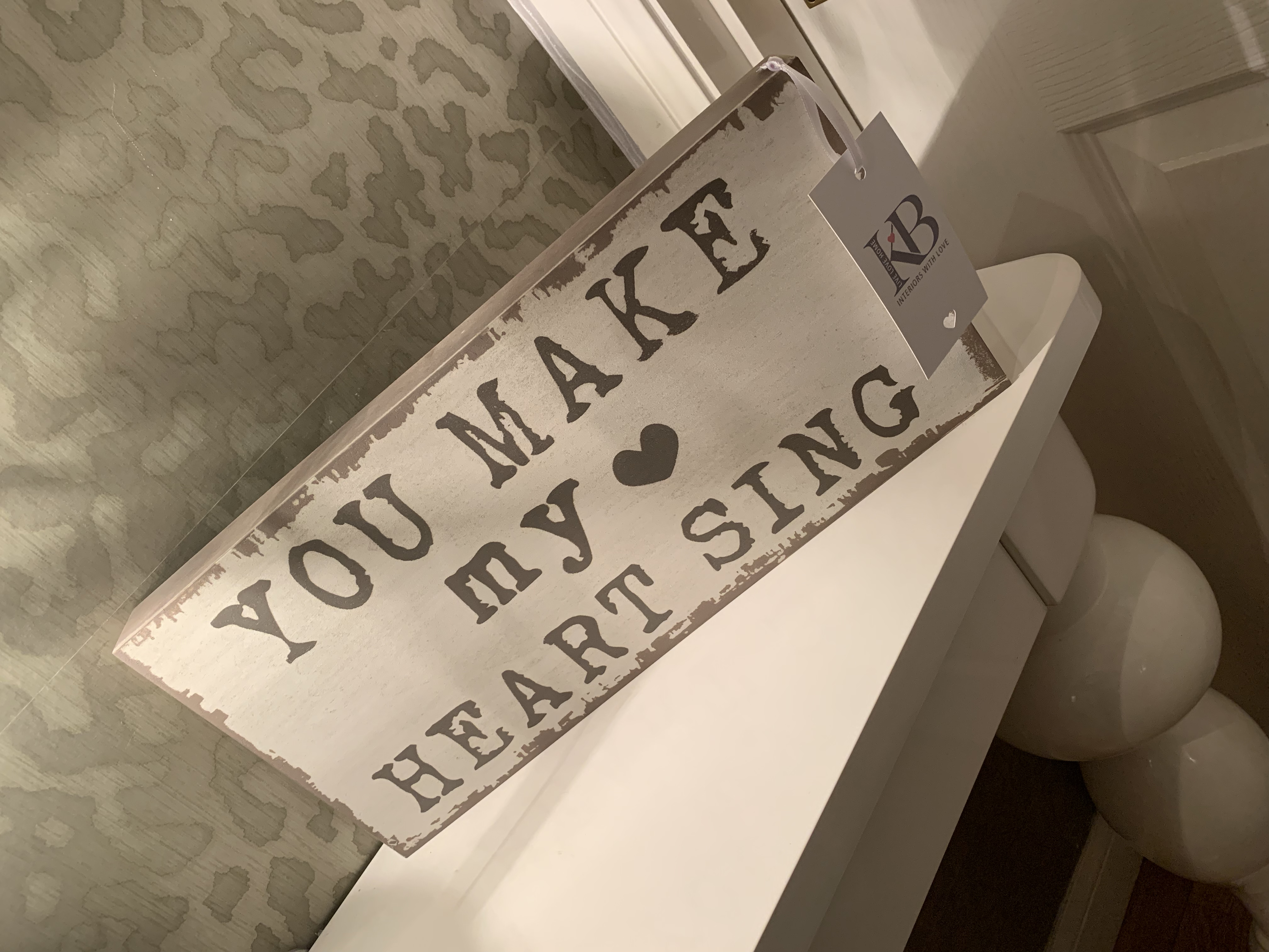 'You Make My Heart Sing' Chunky Slogan Plaque
